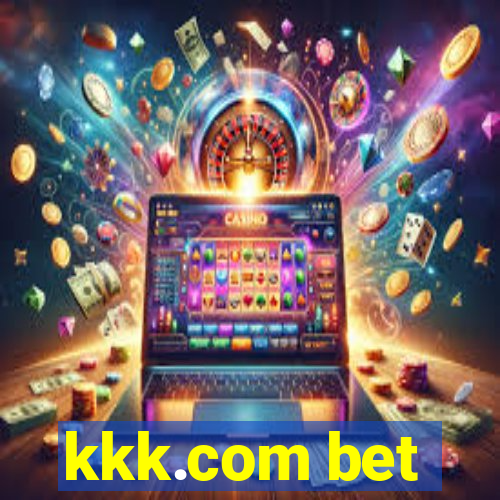 kkk.com bet